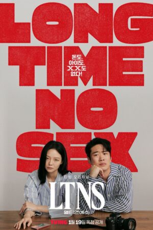 LTNS (2024) Long Time No Sex (ซับไทย)