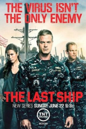 The Last Ship Season 4 ยุทธการเรือรบพิฆาตไวรัส ปี 4 พากย์ไทย