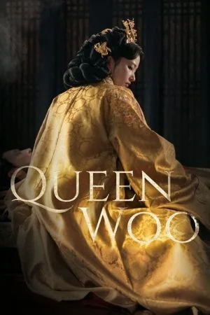 Queen Woo (2024) ราชินีอู กู้บัลลังก์ (ซับไทย)